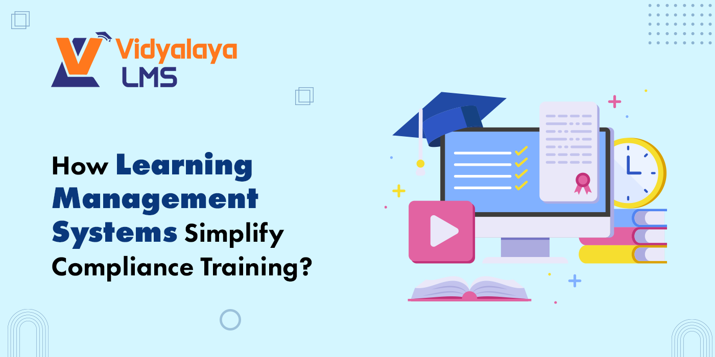 How Learning Management Systems Simplify Compliance Training?