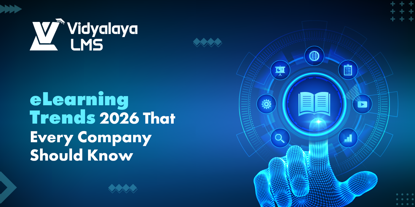 eLearning Trends 2026 That Every Company Should Know